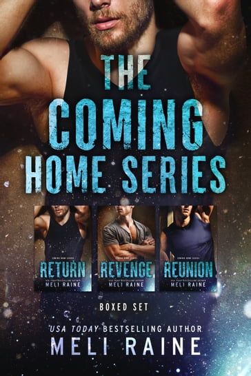 The Coming Home Series Boxed Set - Meli Raine