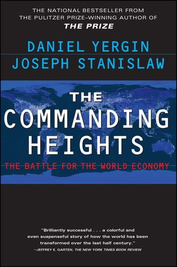 The Commanding Heights - Daniel Yergin - Joseph Stanislaw