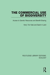 The Commercial Use of Biodiversity