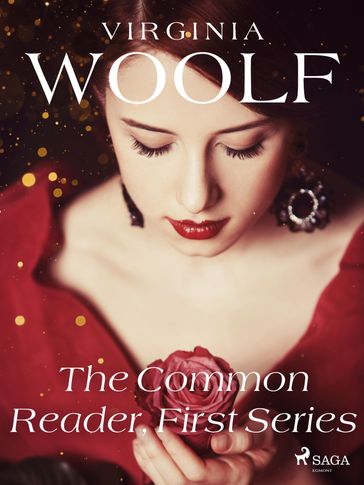 The Common Reader, First Series - Virginia Woolf