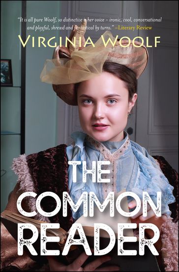 The Common Reader - GP Editors - Virginia Woolf
