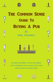 The Common Sense Guide to Buying a Pub