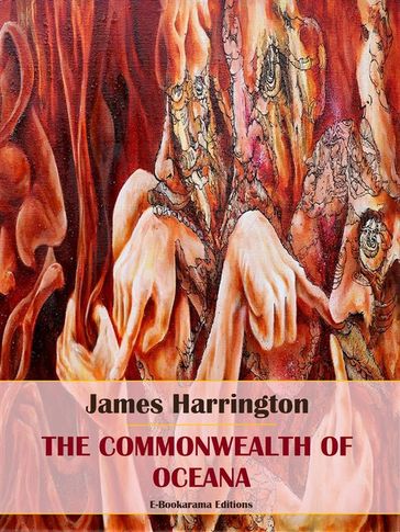 The Commonwealth of Oceana - James Harrington