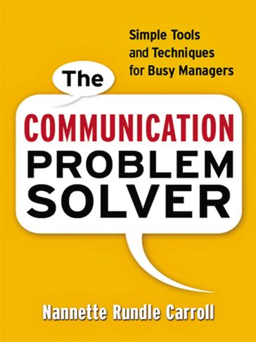 The Communication Problem Solver - Nannette Rundle Carroll
