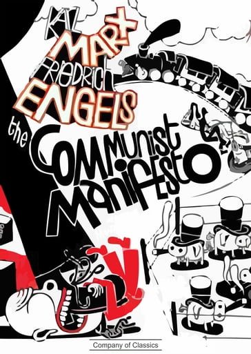 The Communist Manifesto - Friedrich Engels - Karl Marx - Samuel Moore