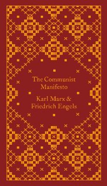 The Communist Manifesto - Friedrich Engels - Karl Marx