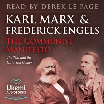 The Communist Manifesto - Friedrich Engels - Karl Marx
