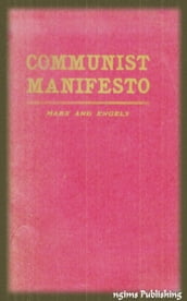 The Communist Manifesto (Illustrated + Audiobook Download Link + Active TOC)