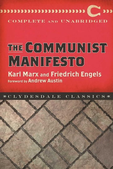 The Communist Manifesto - Friedrich Engels - Karl Marx