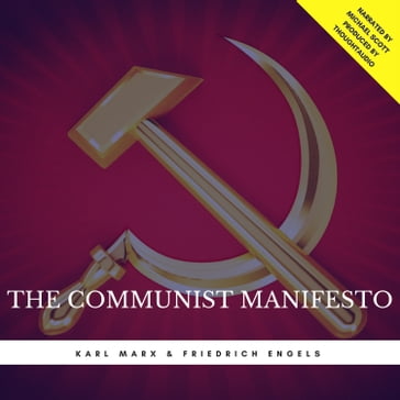 The Communist Manifesto - Karl Marx - Friedrich Engels