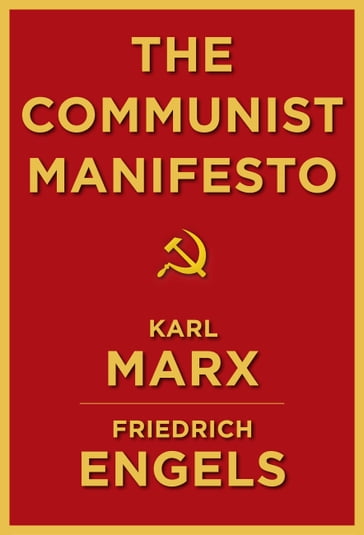 The Communist Manifesto - Friedrich Engels