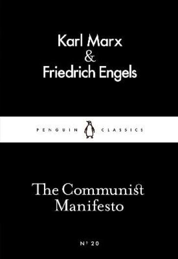 The Communist Manifesto - Karl Marx - Friedrich Engels