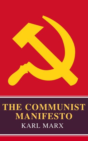 The Communist Manifesto - Karl Marx - MyBooks Classics