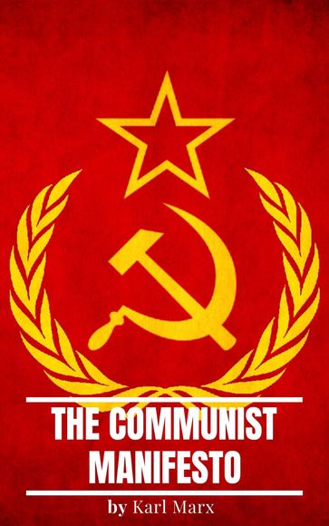The Communist Manifesto - Karl Marx - RMB