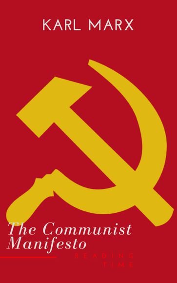 The Communist Manifesto - Karl Marx - Reading Time