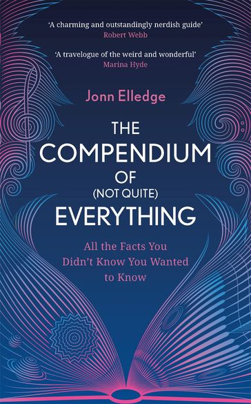 The Compendium of (Not Quite) Everything - Jonn Elledge