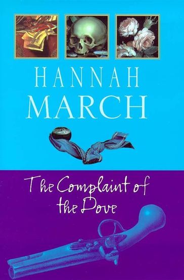 The Complaint of the Dove (Robert Fairfax 1) - Hannah March