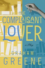 The Complaisant Lover