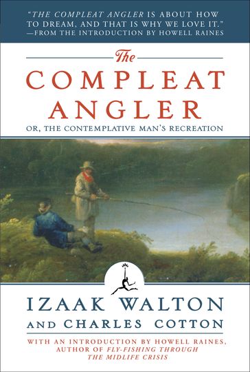The Compleat Angler - Charles Cotton - Izaak Walton