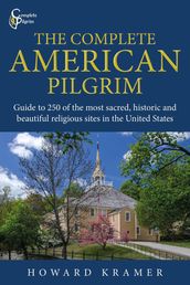 The Complete American Pilgrim