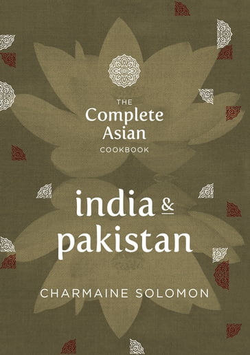 The Complete Asian Cookbook: India & Pakistan - Charmaine - Solomon