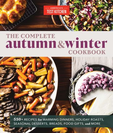 The Complete Autumn and Winter Cookbook - AMERICA