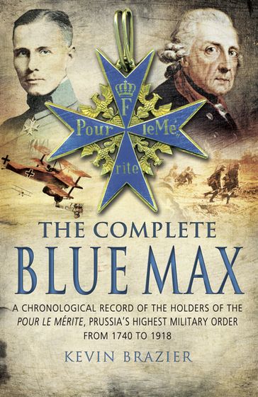The Complete Blue Max - Kevin Brazier