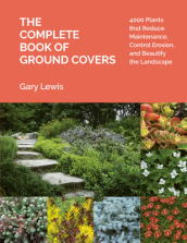 The Complete Book of Ground Covers