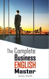 The Complete Business English Master