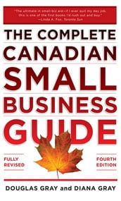 The Complete Canadian Small Business Guide