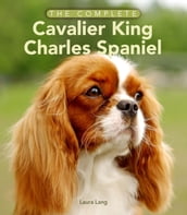 The Complete Cavalier King Charles Spaniel