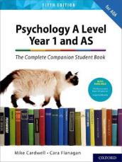 The Complete Companions: AQA Psychology A Level: Year 1 and AS Student Book