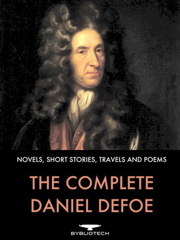 The Complete Daniel Defoe - Daniel Defoe