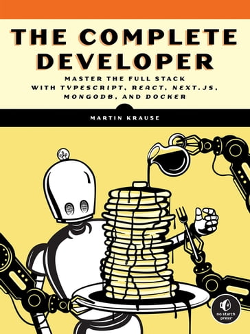 The Complete Developer - Martin Krause