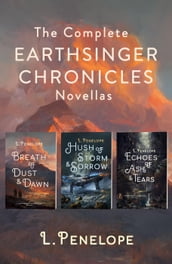 The Complete Earthsinger Chronicles Novellas