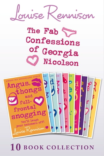 The Complete Fab Confessions of Georgia Nicolson: Books 1-10 (The Fab Confessions of Georgia Nicolson) - Louise Rennison