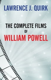 The Complete Films of William Powell