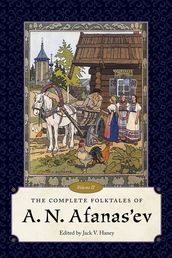 The Complete Folktales of A. N. Afanas