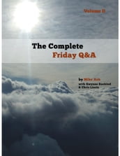 The Complete Friday Q&A: Volume II