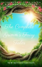 The Complete Grimm s Fairy Tales