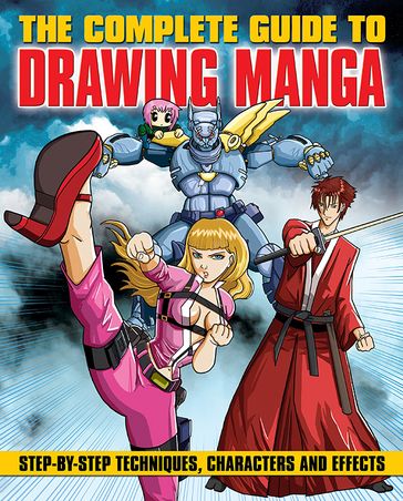 The Complete Guide to Drawing Manga - David Neal - Marc Powell