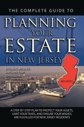 The Complete Guide to Planning Your Estate in New Jersey