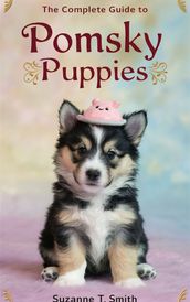 The Complete Guide to Pomsky Puppies