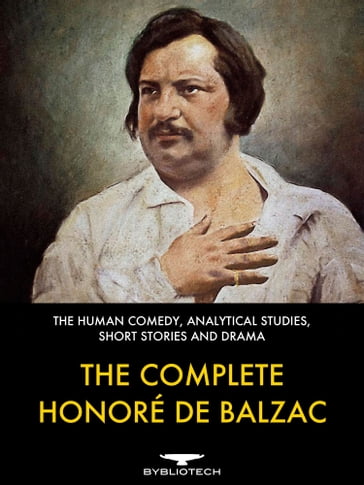 The Complete Honore de Balzac - Honore De Balzac