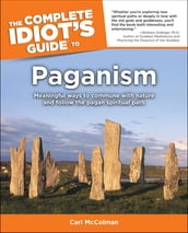 The Complete Idiot s Guide to Paganism