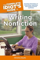 The Complete Idiot s Guide to Writing Nonfiction