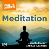 The Complete Idiot s Guide to Meditation