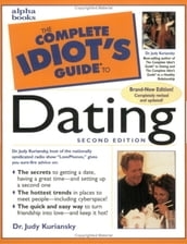The Complete Idiot s Guide to Dating, 2E