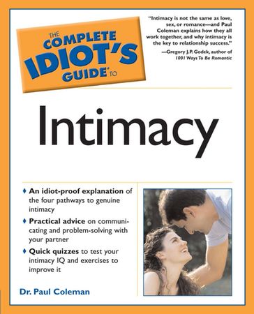 The Complete Idiot's Guide to Intimacy - Dr. Paul Coleman