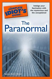 The Complete Idiot s Guide to the Paranormal